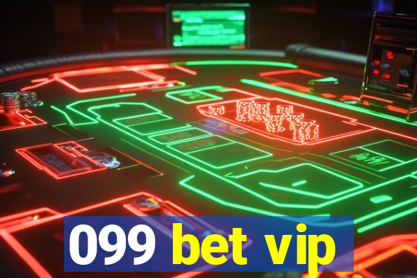 099 bet vip